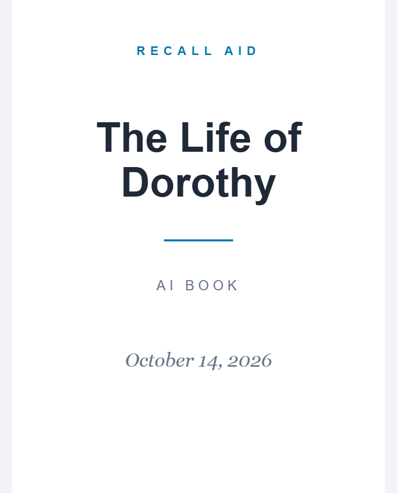 The cover of Dorothy's book: The Life of Dorothy, an AI Book.