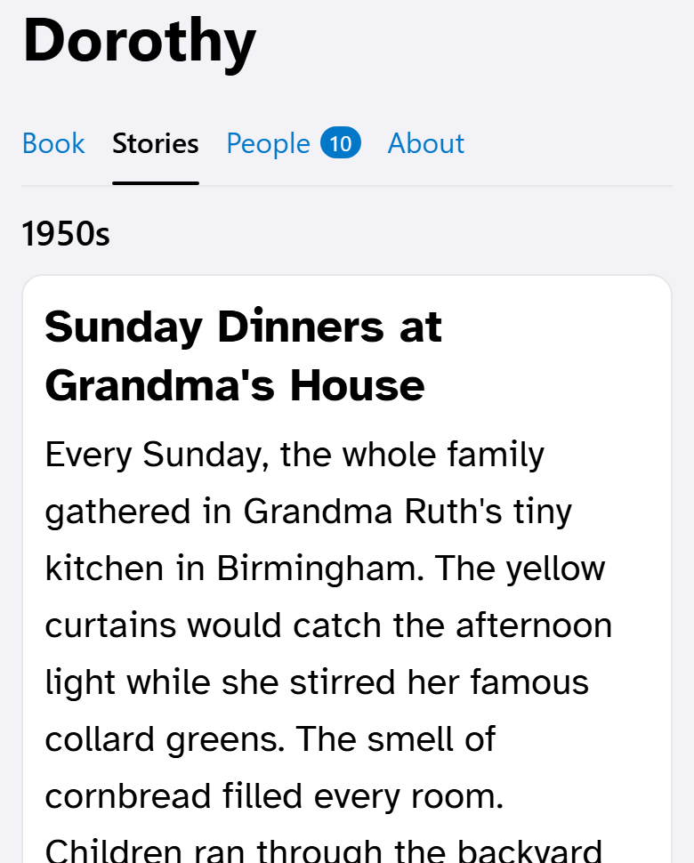 Sample screen: a finished story in the companion app, Sunday Dinners at Grandma's House, filed under the 1950s.